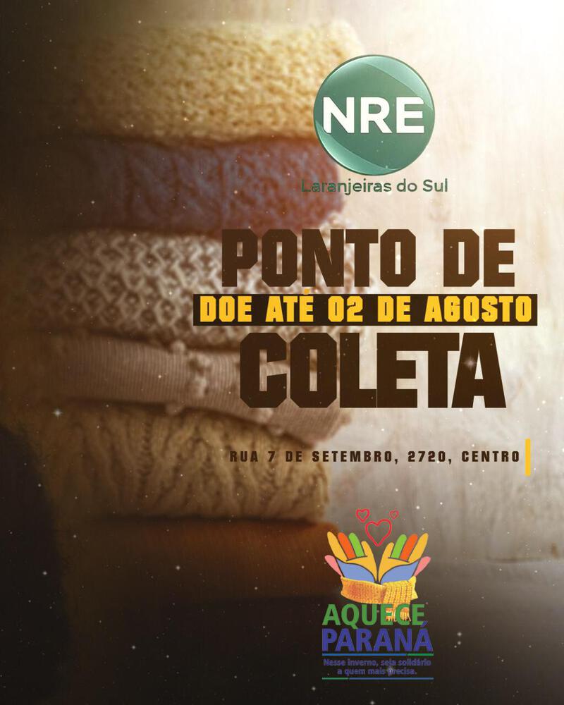 NRE de Laranjeiras do Sul está recebendo doações da campanha Aquece Paraná