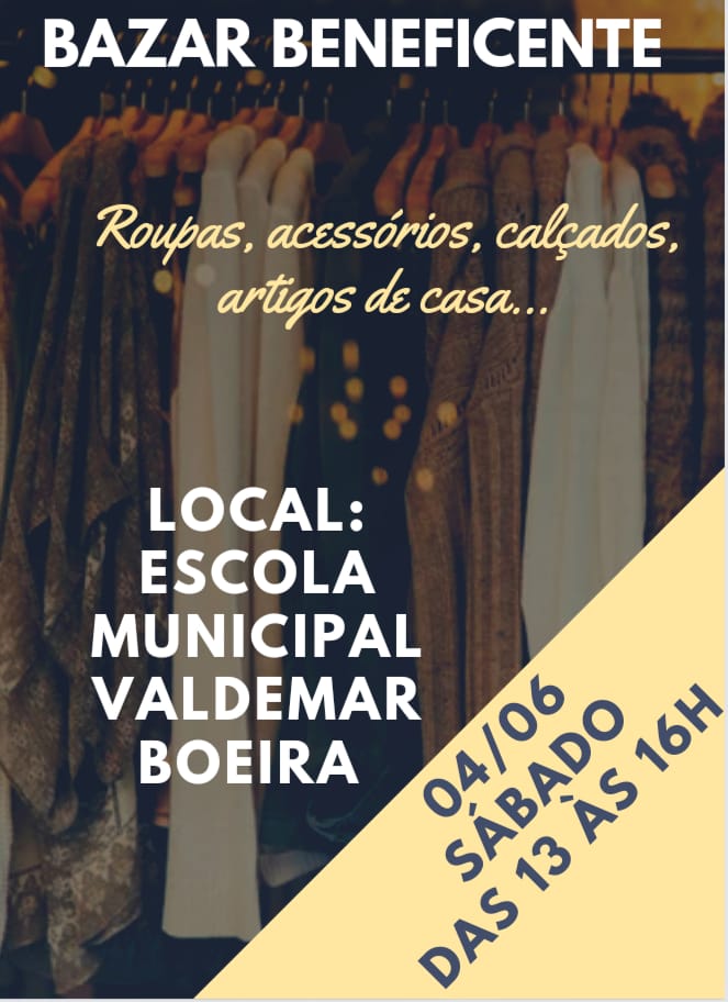 Escola Municipal Valdemar Boeira realiza Bazar neste Sábado (04)