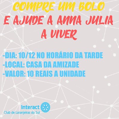 Interact Clube de Laranjeiras do Sul promove ação em prol ao tratamento de Anna Julia de Souza