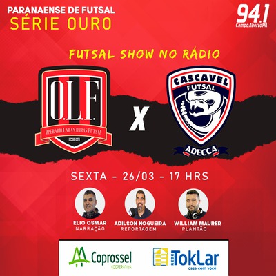 Paranaense de Futsal Chave Ouro - na estreia Operário Laranjeiras encara o Cascavel nesta sexta-feira (26) 