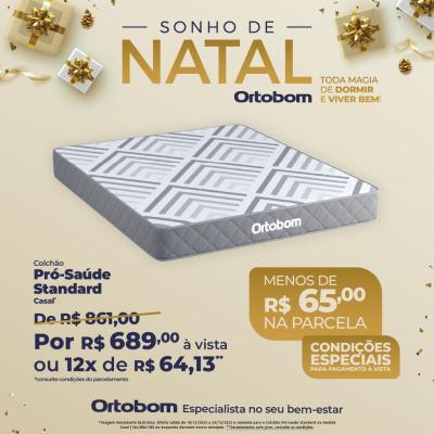 Continua a promoção Natal dos Sonhos Colchões Ortobom 