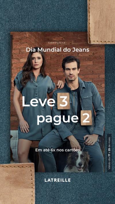 Promoção Semana do Jeans na Loja Latreille Laranjeiras 