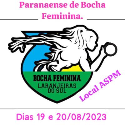 Neste sábado (19) e domingo (20) tem Paranaense de Bocha Feminina na ASPM em Laranjeiras do Sul