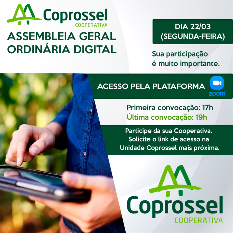 Através de AGO DIGITAL, Coprossel levará seus êxitos e projetos aos cooperados de modo virtual 