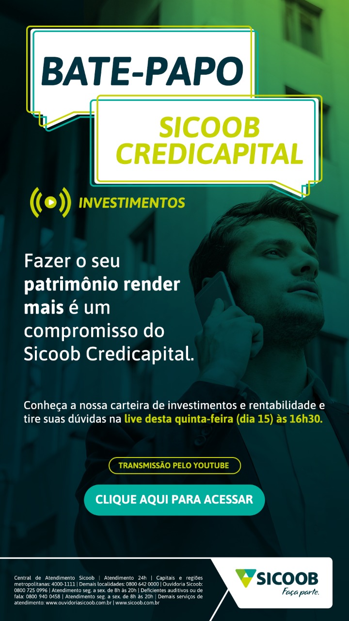 Sicoob Credicapital realiza live sobre investimentos