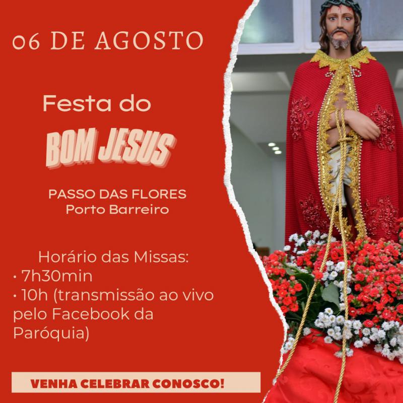 Celebração do Bom Jesus em Passo das Flores será marcada pela abertura da Semana Nacional da Família