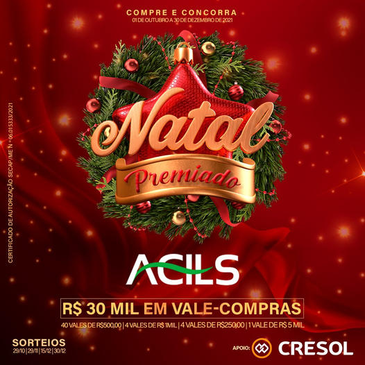 Acils realiza na tarde desta sexta feira (29) o 1º Sorteio da Promoção Natal Premiado 2021