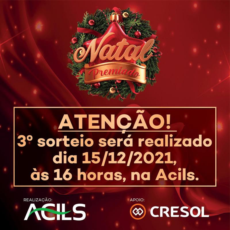 Acils realiza o 3º Sorteio da Promoção Natal Premiado 2021 nesta Quarta Feira (15)