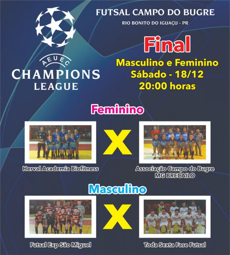 Neste sábado (18) tem as finais da Champions League de Futsal no Campo do Bugre 