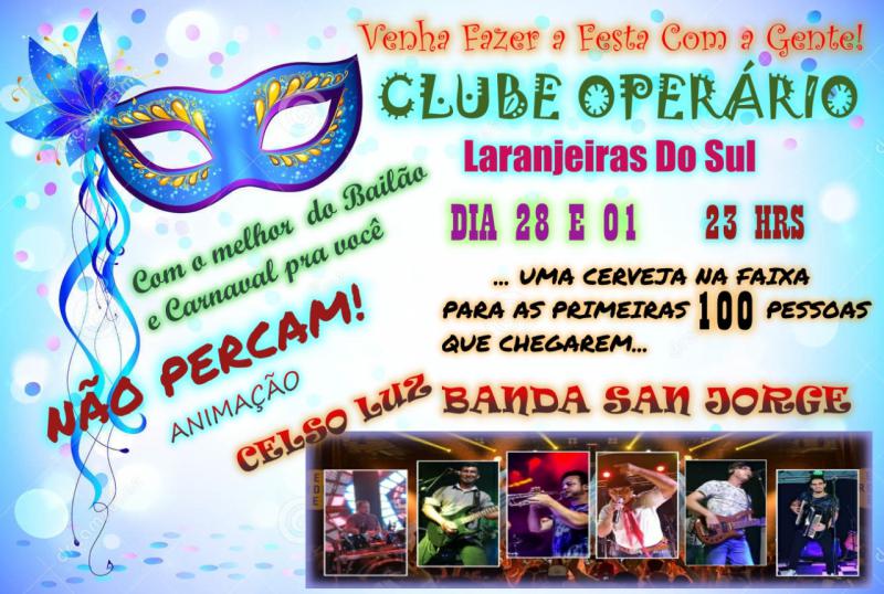 Nesta segunda e terça, Bailão de Carnaval no Clube Operário em Laranjeiras do Sul