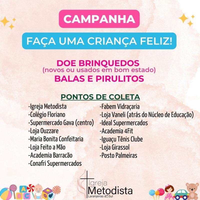 Igreja Metodista de Laranjeiras do Sul arrecada brinquedos e doces para atender 500 crianÃ§as