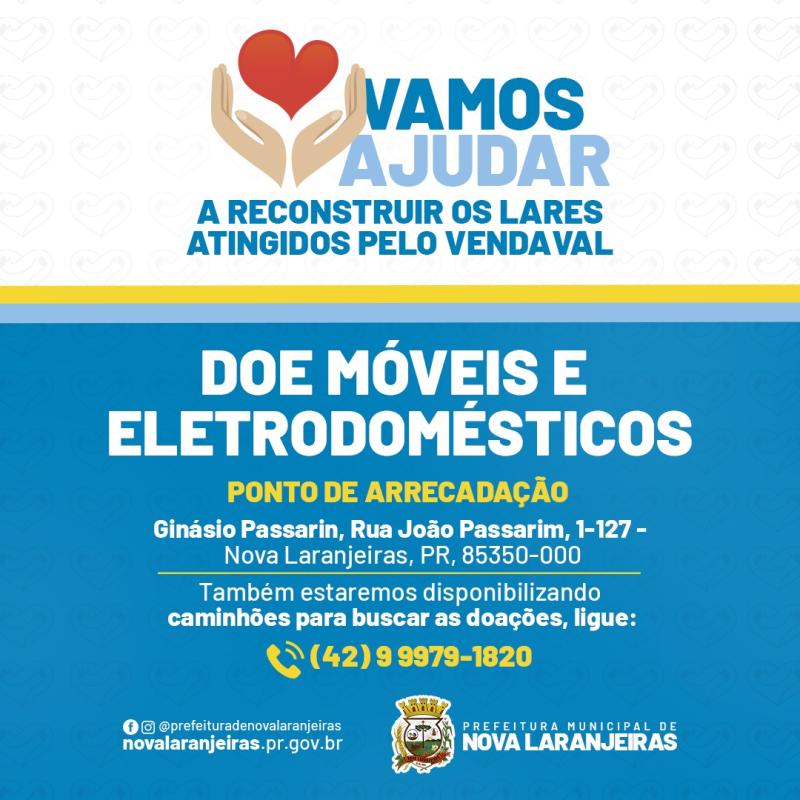 Nova Laranjeiras está realizando campanha de arrecadação de material de construção para as vitimas atingidas pelo vendaval