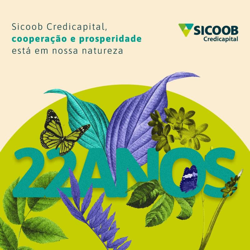 Sicoob Credicapital: 22 anos de história que marcam o cooperativismo