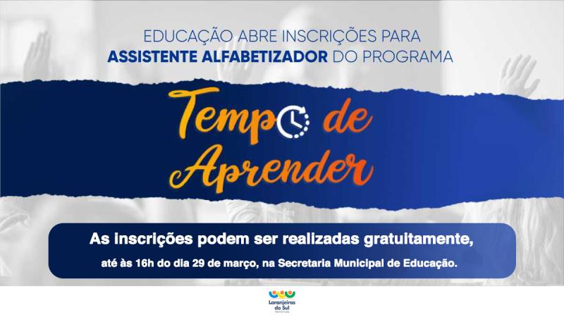 Educação abre processo para seleção de voluntários para o Programa Tempo de Aprender