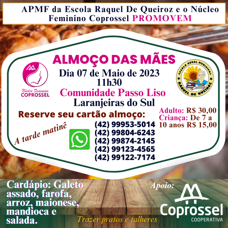 APMF da Escola Raquel de Queiroz e núcleo Feminino Coprossel promovem dia 07/05 almoço das mães