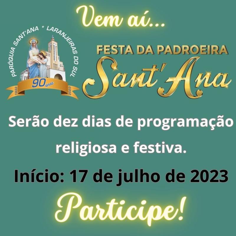 LS: Paróquia Sant´Ana definiu o horário das celebrações para o dia 26 de Julho