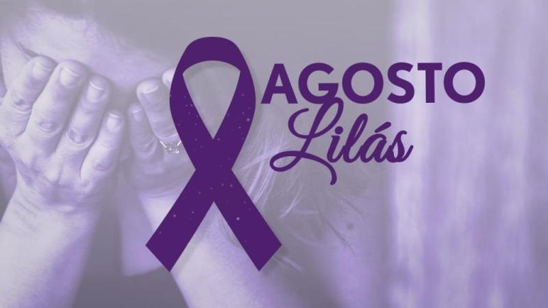 Agosto Lilás: ações de combate à violência contra a mulher serão intensificadas