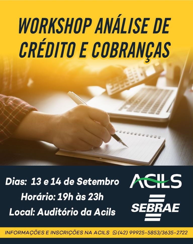 ACILS e SEBRAE/PR Promovem Curso de Análise de Crédito e Ações Eficazes de Cobrança