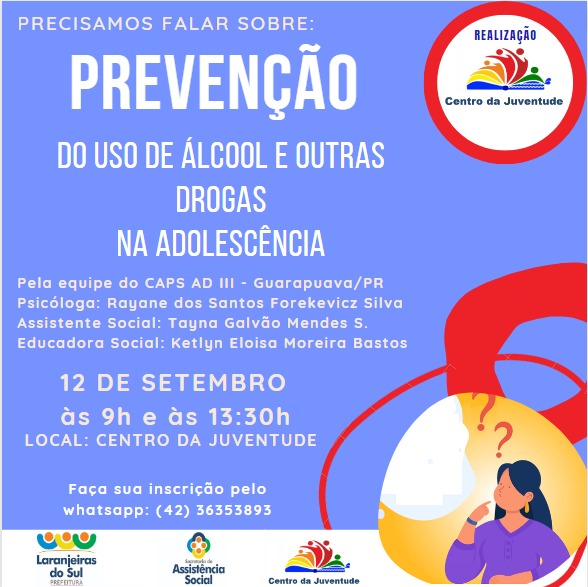 LS: Centro da Juventude promove palestra sobre prevençao e uso de alcool e outras drogas na adolecencia