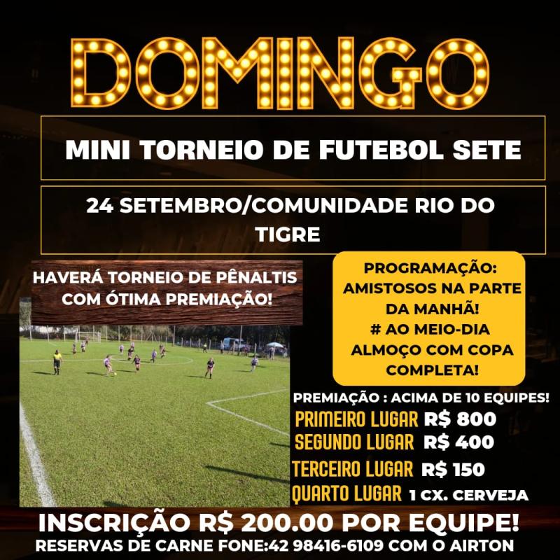 Neste domingo (24) tem Mini Torneio de Futebol Sete na Comunidade Rio do Tigre 