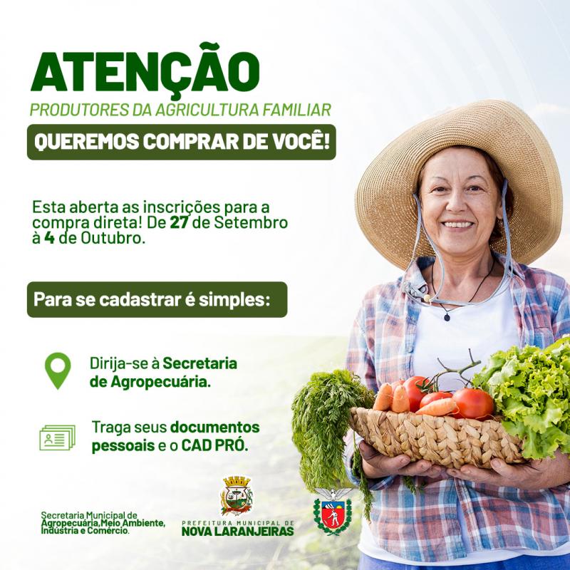 Inscrições abertas para o programa compra direta em Nova Laranjeiras 