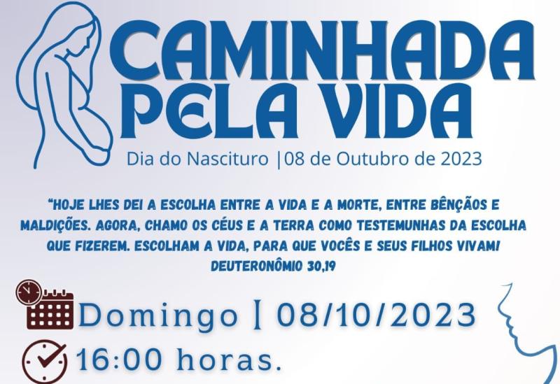 LS: Movimentos da Paróquia Sant´Ana promovem a Caminhada Pela Vida