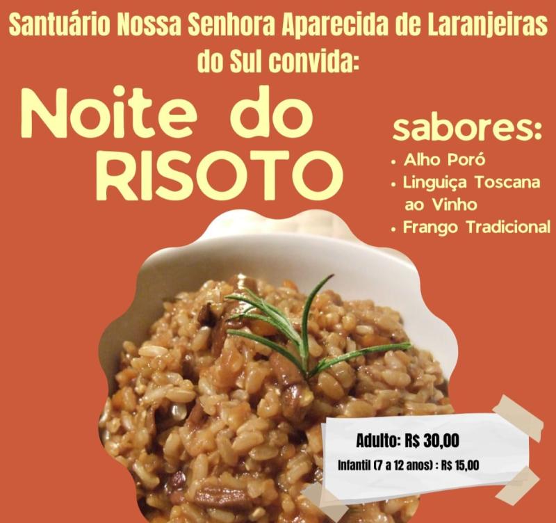 Nesta Sexta (6) teremos a Noite do Risoto no Pavilhão do Santuário de Laranjeiras do Sul