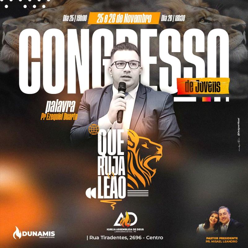 Congresso de Jovens da Igreja Assembleia de Deus em Laranjeiras do Sul inicia hoje (25/11)