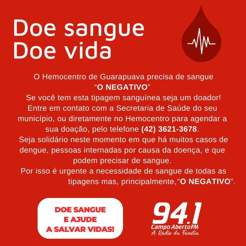 Hemocentro de Guarapuava precisa de sangue "O Negativo"
