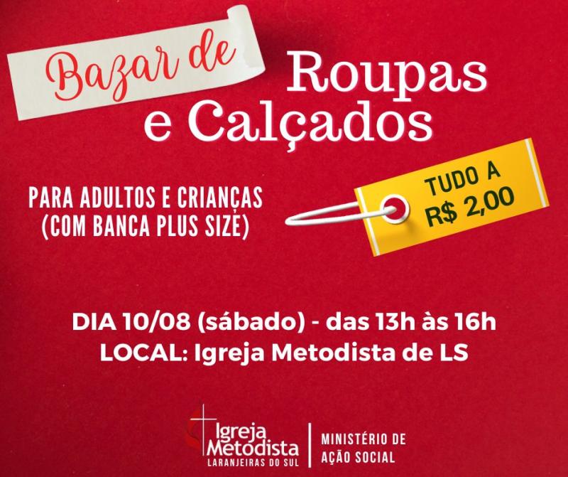 LS: Metodista realiza bazar com tudo a 2 reais a peça