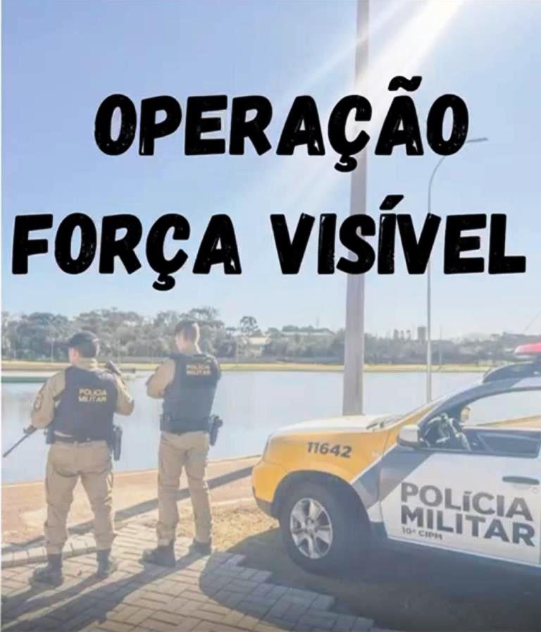 Operação Força Visível está sendo realizada em toda a área de circunscrição da 10ª CIPM.