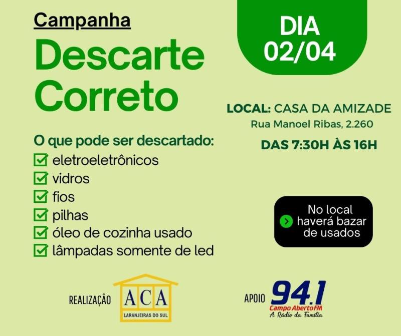 LS: Dia 2 vai ter Campanha do Descarte Correto