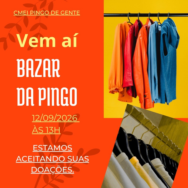 CMEI Pingo de Gente realiza Bazar de roupas em Laranjeiras do Sul